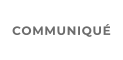 COMMUNIQUÉ