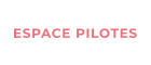 ESPACE PILOTES