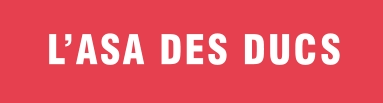 L’ASA DES DUCS
